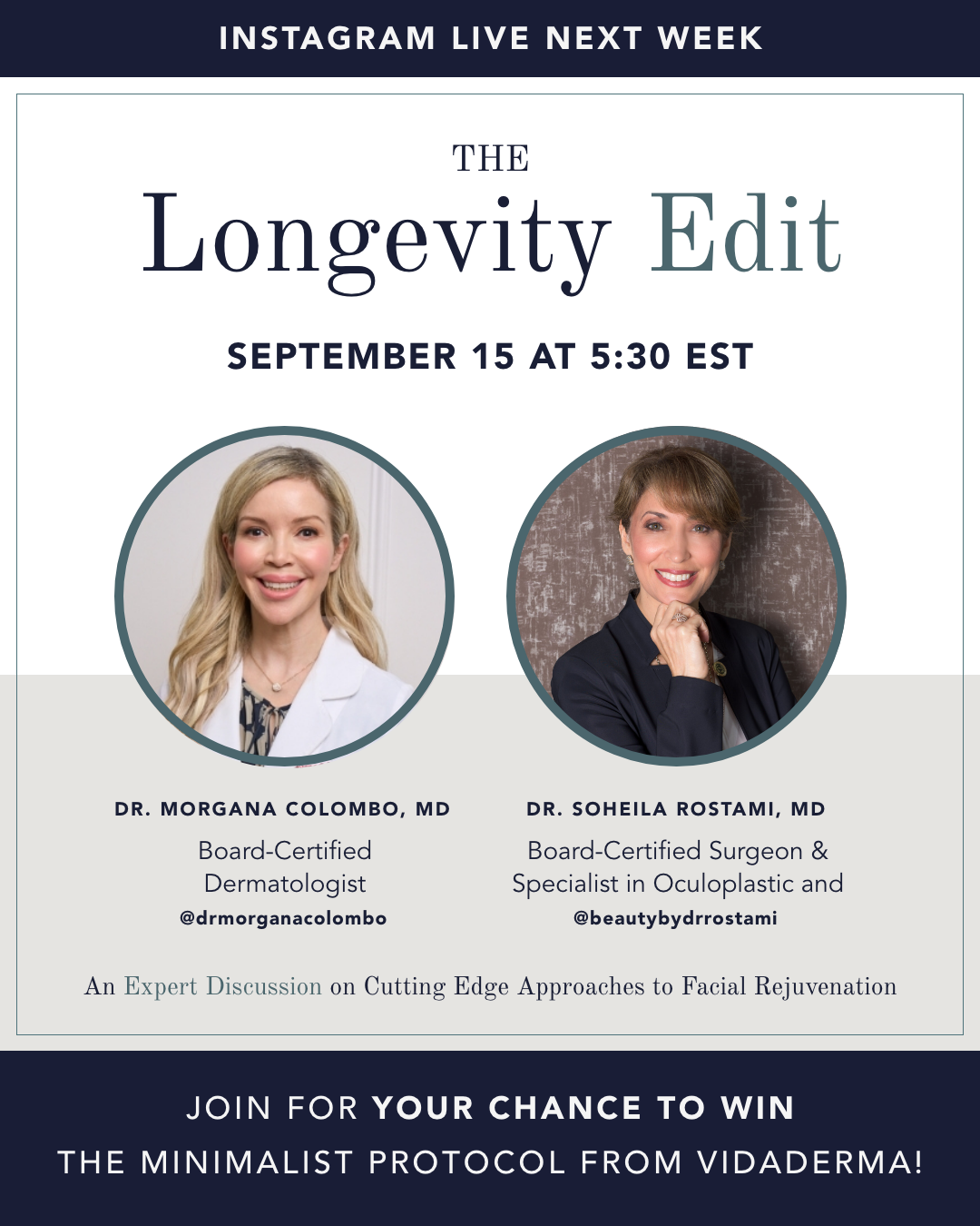 Promotional graphic for an Instagram live discussion titled 'The Longevity Edit' with two circular headshots of doctors, Dr. Morgana Colombo and Dr.